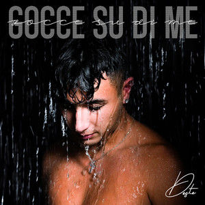 Gocce su di me (Explicit)