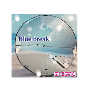 Blue break