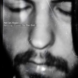 Getting Closer To The End