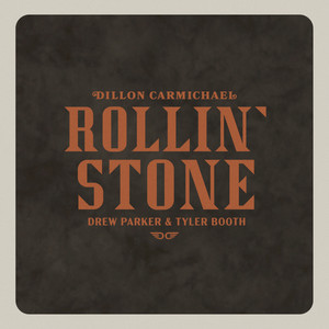 Rollin' Stone (feat. Drew Parker & Tyler Booth)