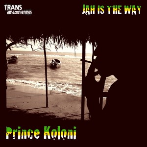 Jah Is the Way