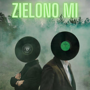 Zielono mi