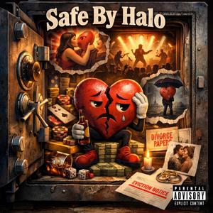 Safe (feat. Halo) (Explicit)