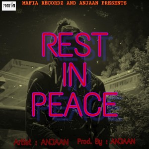 REST IN PEACE (Explicit)