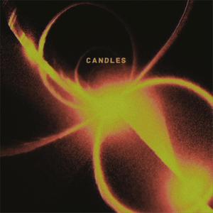 Candles (Explicit)