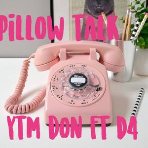 Pillow Talk (Explicit)