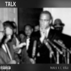 Talk(feat. C Virgo) (Explicit)