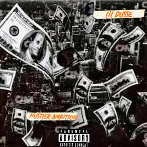 Hustler Ambition (Explicit)