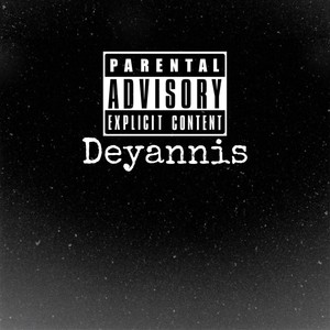 Deyannis (Explicit)