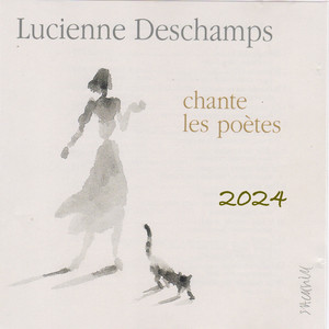 Lucienne Deschamps chante les poètes (2024)