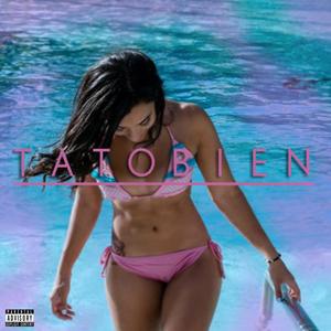 Tato Bien (feat. Nyxto) [Explicit]