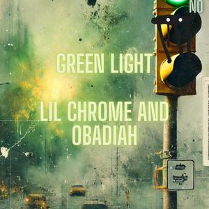 GREEN LIGHT (feat. Obadiah)