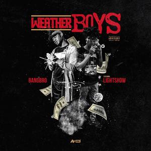 weather boys (feat. lightshow) (Explicit)