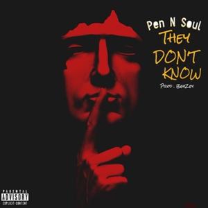 They Don't Know (Explicit)