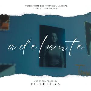 Adelante (Original Commercial Soundtrack)