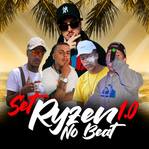 Set Ryzen No Beat (Explicit)