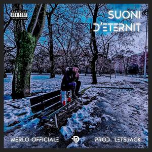 SUONI D'ETERNIT (Explicit)