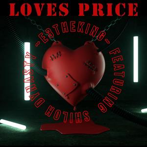 Loves Price (Explicit)