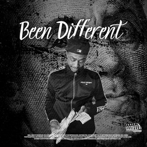 Been Different (Explicit)