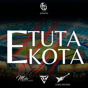 E Tuta E Kota (feat. Lodia H2o & Mistos Capitano)