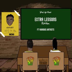 Extra Lessons Riddim (Explicit)