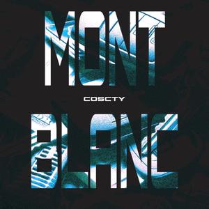 Mont Blanc (Explicit)