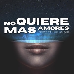 No Quiere Mas Amores (Explicit)