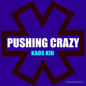 Pushing Crazy