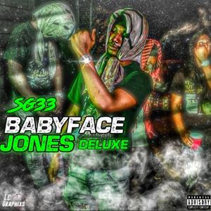 Baby face jones Deluxe (Explicit)