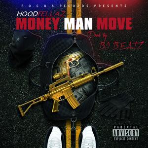 M.M.M (Money Man Move) [Explicit]