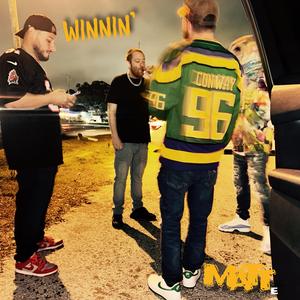 Winnin' (Explicit)