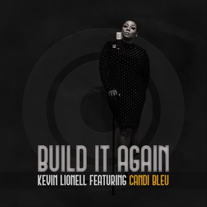 Build It Again (feat. Candi Bleu)