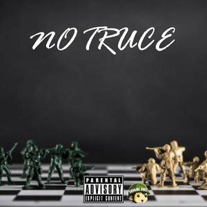 No Truce (Explicit)