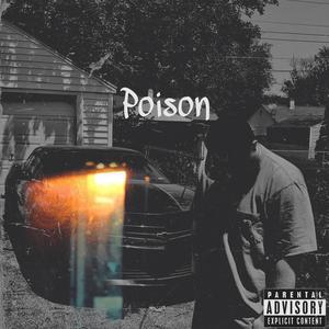 Poison, Pt. 1 (Explicit)