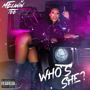 Who's She (Explicit)