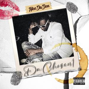 Da Chosen 1 (Explicit)