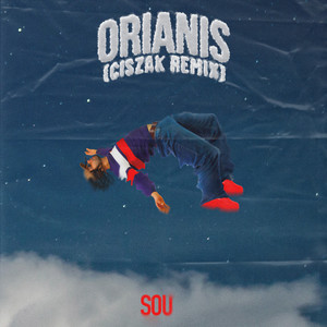 Orianis (feat. Revi Beats) [Ciszak Remix] [Explicit]