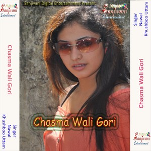 Chasma Wali Gori