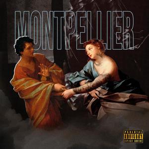 MONTPELLIER (feat. ROC ONE) [Explicit]