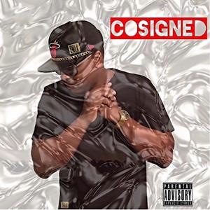 Cosigned (Explicit)