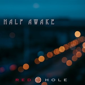 Half Awake