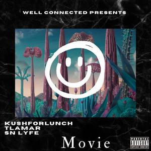 Movie (feat. Tlamar & ZaeXP) (Explicit)