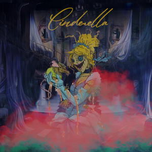 CINDERELLA (Explicit)