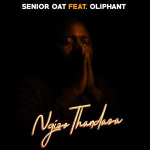 Ngizo Thandaza (feat. Oliphant Gold)