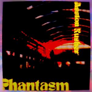 Phantasm