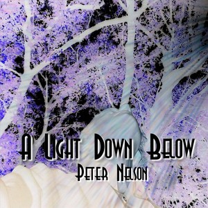 A Light Down Below (Explicit)