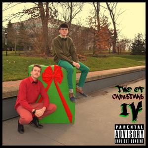 2 of Christmas IV (Explicit)