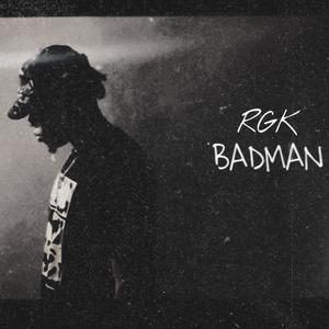 Badman (Explicit)