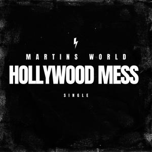 Hollywood Mess (Explicit)