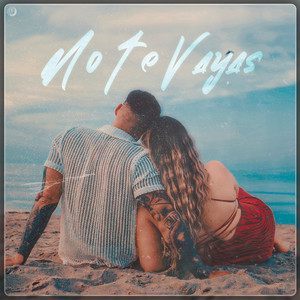 No Te Vayas